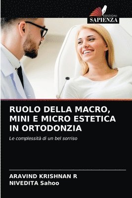 bokomslag Ruolo Della Macro, Mini E Micro Estetica in Ortodonzia