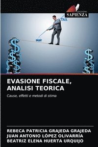 bokomslag Evasione Fiscale, Analisi Teorica