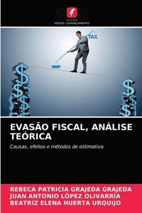 bokomslag Evasao Fiscal, Analise Teorica