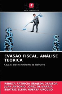 bokomslag Evasão Fiscal, Análise Teórica
