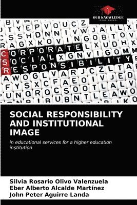 Social Responsibility and Institutional Image 1