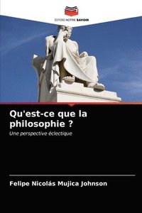 bokomslag Qu'est-ce que la philosophie ?
