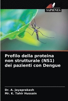 Profilo della proteina non strutturale (NS1) dei pazienti con Dengue 1