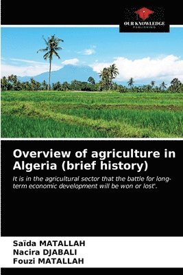 Overview of agriculture in Algeria (brief history) 1