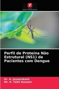 bokomslag Perfil de Protena No Estrutural (NS1) de Pacientes com Dengue