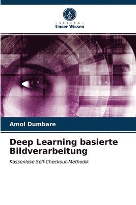 Deep Learning basierte Bildverarbeitung 1