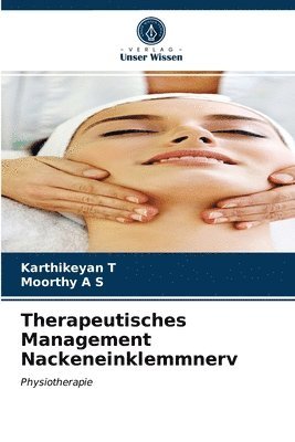 Therapeutisches Management Nackeneinklemmnerv 1