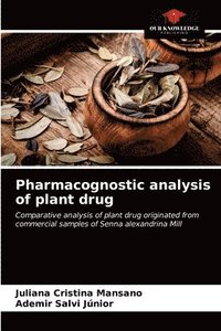 bokomslag Pharmacognostic analysis of plant drug