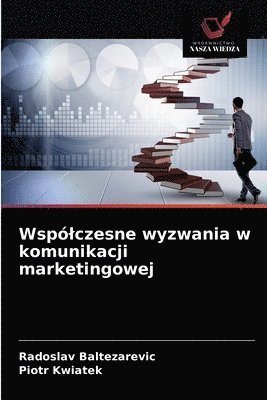 bokomslag Wsplczesne wyzwania w komunikacji marketingowej