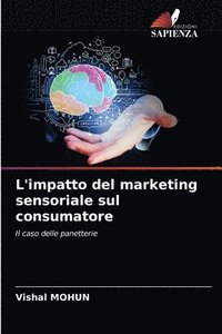bokomslag L'impatto del marketing sensoriale sul consumatore