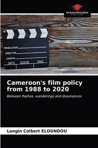 bokomslag Cameroon's film policy from 1988 to 2020