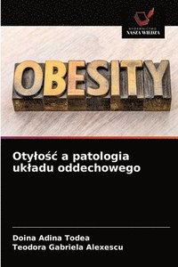 bokomslag Otylo&#347;c a patologia ukladu oddechowego