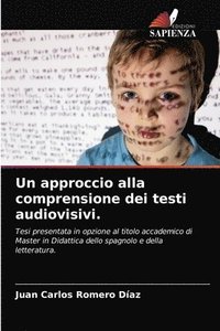 bokomslag Un approccio alla comprensione dei testi audiovisivi.