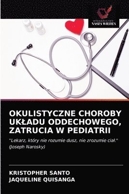 Okulistyczne Choroby Ukladu Oddechowego, Zatrucia W Pediatrii 1
