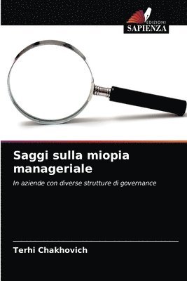 bokomslag Saggi sulla miopia manageriale