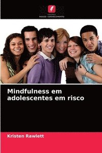 bokomslag Mindfulness em adolescentes em risco