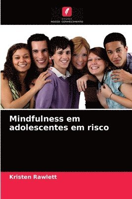 Mindfulness em adolescentes em risco 1