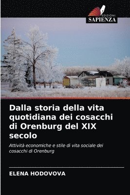 bokomslag Dalla storia della vita quotidiana dei cosacchi di Orenburg del XIX secolo