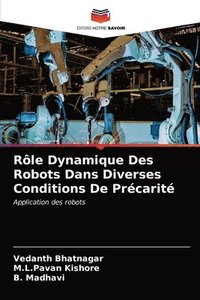 bokomslag Rle Dynamique Des Robots Dans Diverses Conditions De Prcarit