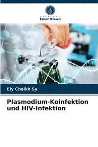 bokomslag Plasmodium-Koinfektion und HIV-Infektion