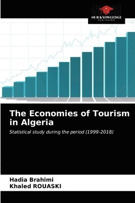 bokomslag The Economies of Tourism in Algeria
