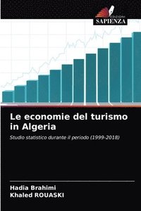 bokomslag Le economie del turismo in Algeria