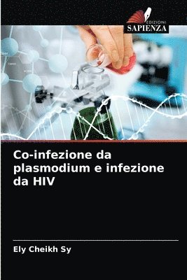 Co-infezione da plasmodium e infezione da HIV 1