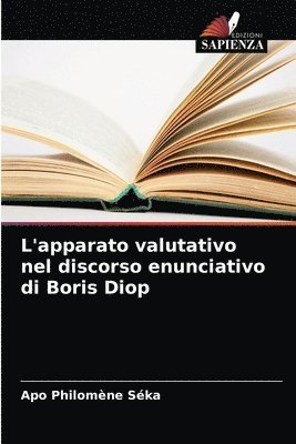 bokomslag L'apparato valutativo nel discorso enunciativo di Boris Diop