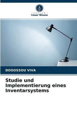 Studie und Implementierung eines Inventarsystems 1