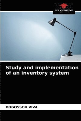 bokomslag Study and implementation of an inventory system