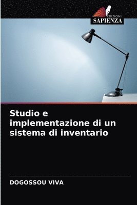 Studio e implementazione di un sistema di inventario 1