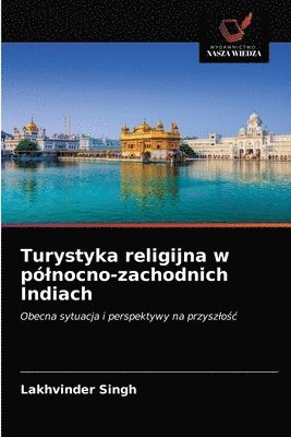 Turystyka religijna w polnocno-zachodnich Indiach 1