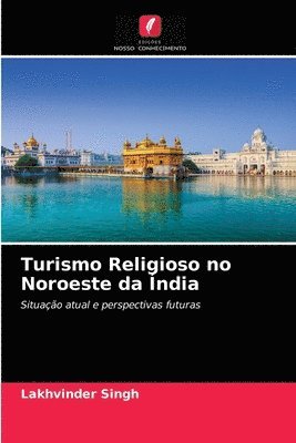 Turismo Religioso no Noroeste da India 1