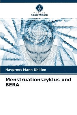 Menstruationszyklus und BERA 1