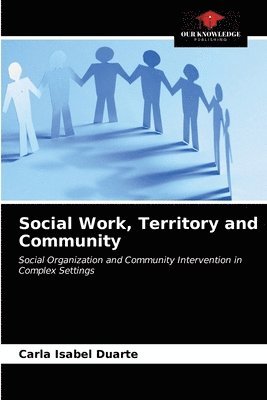 Social Work, Territory and Community 1