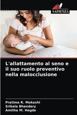 bokomslag L'allattamento al seno e il suo ruolo preventivo nella malocclusione