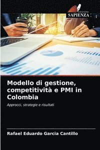 bokomslag Modello di gestione, competitivit e PMI in Colombia