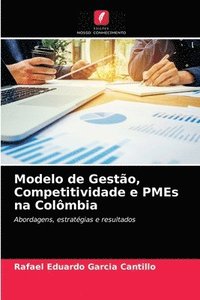 bokomslag Modelo de Gestao, Competitividade e PMEs na Colombia