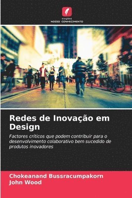 bokomslag Redes de Inovao em Design