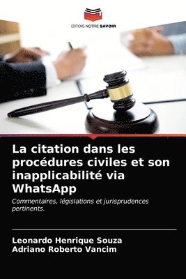 bokomslag La citation dans les procdures civiles et son inapplicabilit via WhatsApp