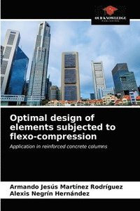 bokomslag Optimal design of elements subjected to flexo-compression