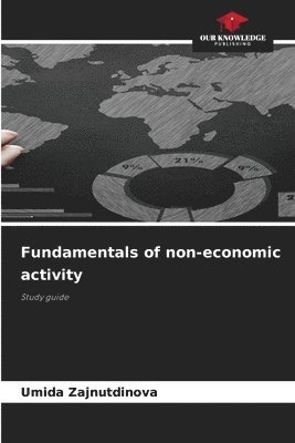 bokomslag Fundamentals of non-economic activity