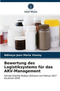 bokomslag Bewertung des Logistiksystems fr das ARV-Management