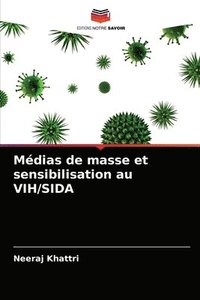 bokomslag Medias de masse et sensibilisation au VIH/SIDA