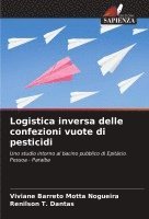 Logistica inversa delle confezioni vuote di pesticidi 1