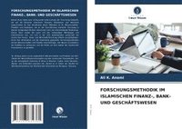 bokomslag Forschungsmethodik Im Islamischen Finanz-, Bank- Und Geschäftswesen