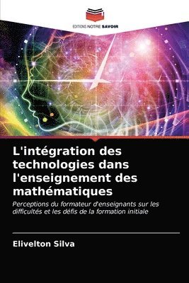 L'intgration des technologies dans l'enseignement des mathmatiques 1