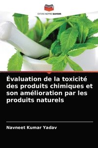 bokomslag Evaluation de la toxicite des produits chimiques et son amelioration par les produits naturels