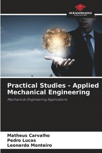 bokomslag Practical Studies - Applied Mechanical Engineering