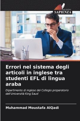 Errori nel sistema degli articoli in inglese tra studenti EFL di lingua araba